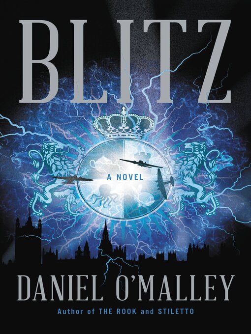 Title details for Blitz by Daniel O'Malley - Wait list